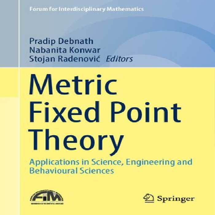 خرید و دانلود نسخه کامل کتاب Metric Fixed Point Theory: Applications in Science, Engineering and Behavioural Sciences