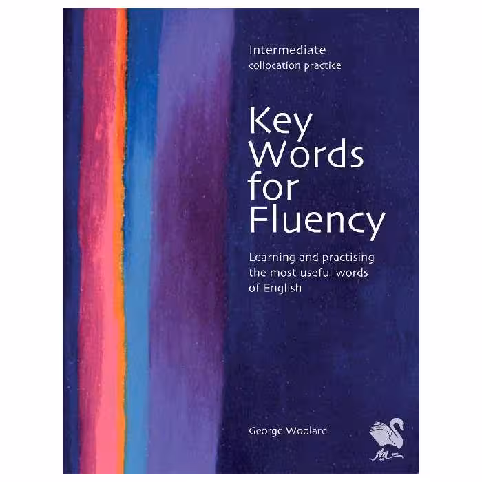 کتاب Key Words for Fluency Intermediate اثر Gorge Woolard انتشارات شیلر