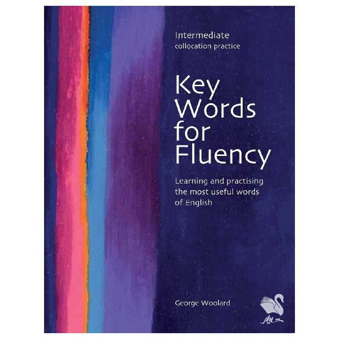 کتاب Key Words for Fluency Intermediate اثر Gorge Woolard انتشارات شیلر