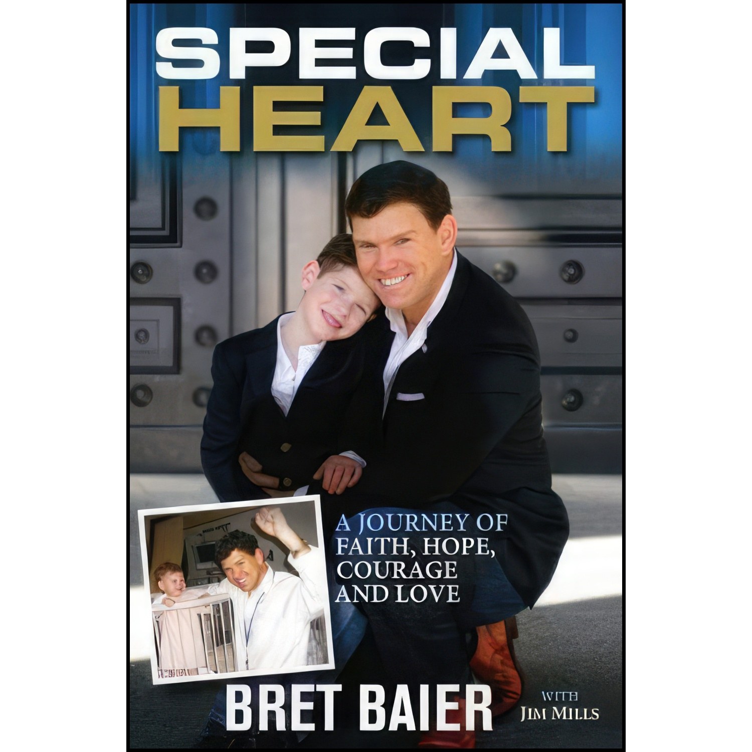کتاب زبان اصلی Special Heart اثر Bret Baier and Jim Mills