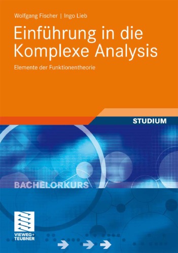 خرید و دانلود نسخه کامل کتاب Einfuhrung in die Komplexe Analysis: Elemente der Funktionentheorie