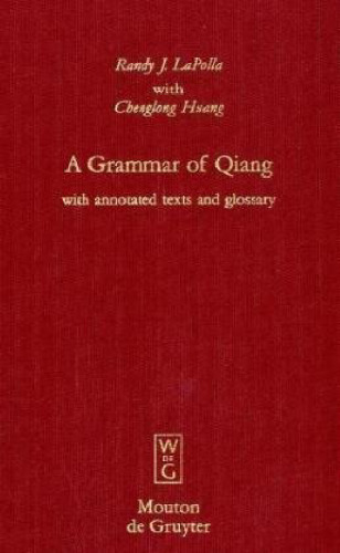 خرید و دانلود نسخه کامل کتاب A Grammar of Qiang: With Annotated Texts and Glossary