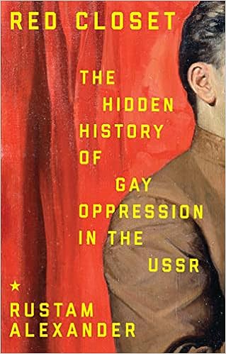 خرید و دانلود نسخه کامل کتاب Red closet: The hidden history of gay oppression in the USSR - Pdf