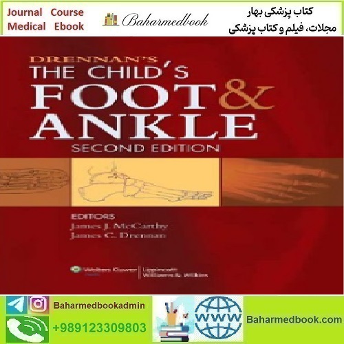 Drennan's The Child's Foot and Ankle 2010 TRUE PDF price 1€ - کتاب پزشکی بهار