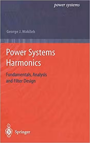 󾕇 دانلود کتاب Power Systems Harmonics - Fundamentals, Analysis And Filter Design, 2001 - دانلود کتاب های دانشگاهی