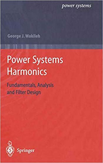  دانلود کتاب Power Systems Harmonics - Fundamentals, Analysis And Filter Design, 2001 - دانلود کتاب های دانشگاهی