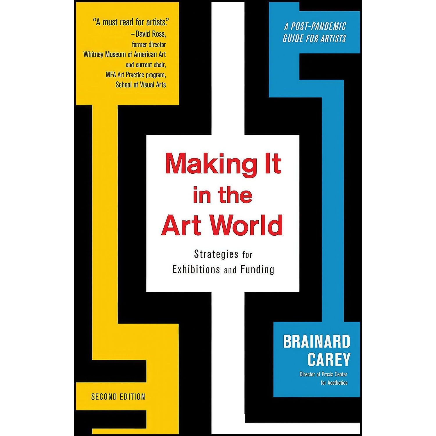 کتاب زبان اصلی Making It in the Art World اثر Brainard Carey