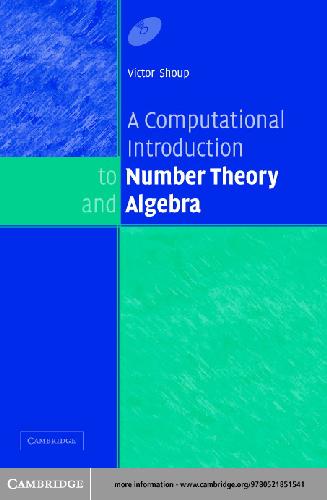 خرید و دانلود نسخه کامل کتاب A COMPUTATIONAL INTRODUCTION TO NUMBER THEORY AND ALGEBRA (VERSION 1)