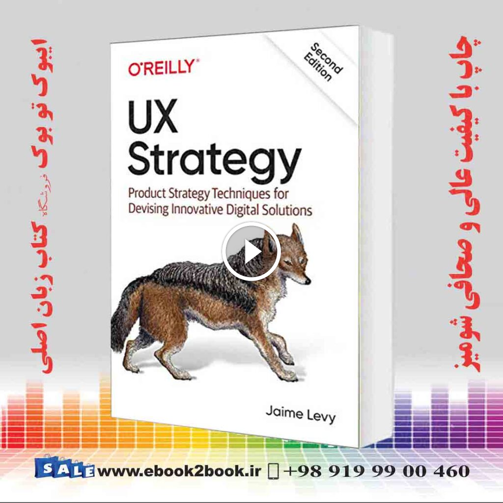 UX Strategy, 2nd Edition