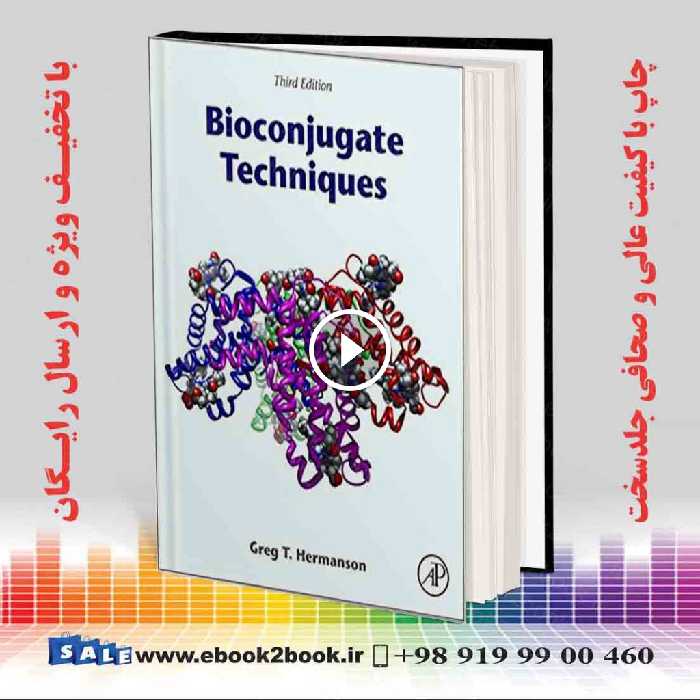 Bioconjugate Techniques 3rd Edition