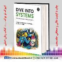 Dive Into Systems: A Gentle Introduction to Computer Systems