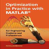 خرید و دانلود نسخه کامل کتاب Optimization in Practice with MATLAB®: For Engineering Students and Professionals