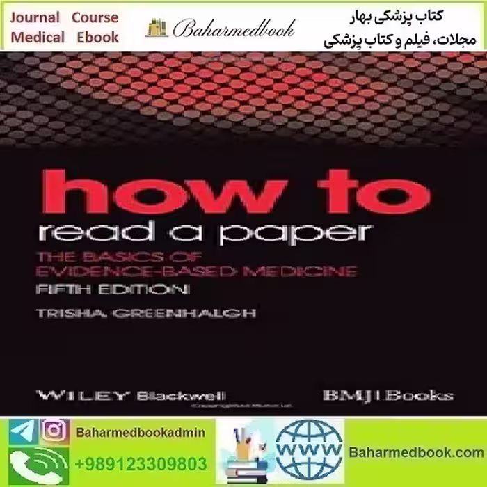 How to Read a Paper The Basics of Evidence Based Medicin