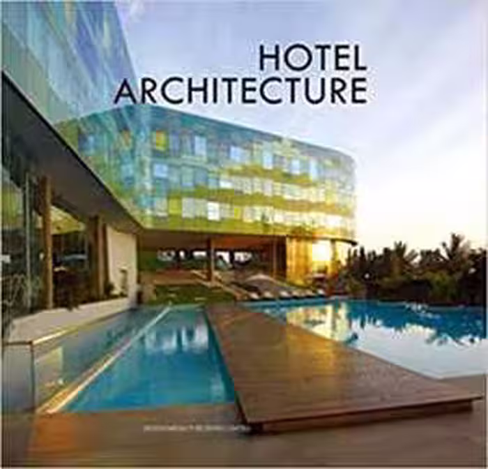 [PDF] دانلود کتاب Hotel Architecture, 2011
