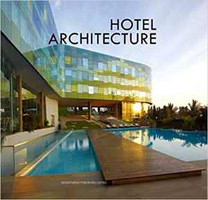 [PDF] دانلود کتاب Hotel Architecture, 2011