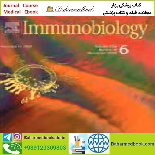 Immunobiology Volume 226 Issue 6 2021 TRUE PDF price 4€ - کتاب پزشکی بهار