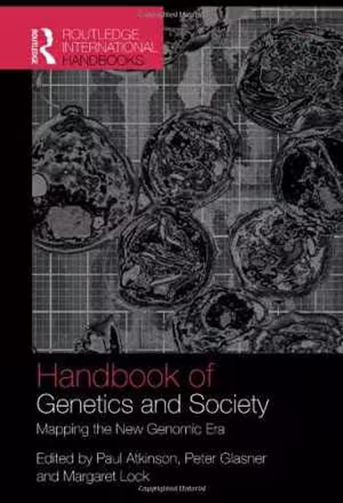 [PDF] دانلود کتاب The Handbook Of Genetics And Society - Mapping The New Genomic Era, 2009