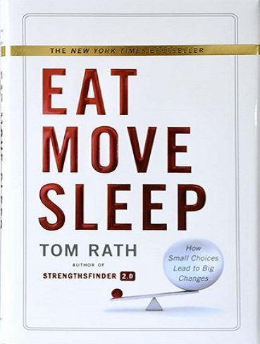 Eat Move Sleep کتاب چگونه بخوریم، بجنبیم، بخوابیم