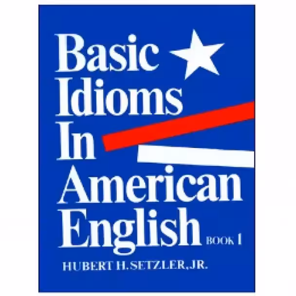 Basic Idioms In American English Book 1 کتاب