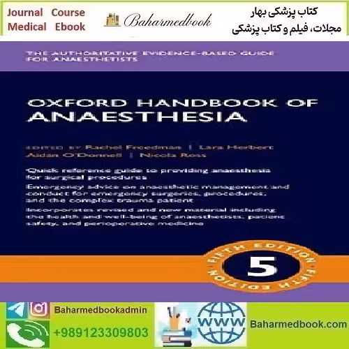 Oxford Handbook of Anaesthesia 2022 TRUE PDF price 1€ - کتاب پزشکی بهار