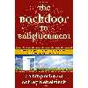 کتاب The Backdoor to Enlightenment اثر Za Rinpoche and Ashley Nebelsieck انتشارات Harmony