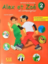 کتاب زبان فرانسه  Alex et Zoe 2 – Niveau  – Livre   Cahier d’activite   CD(رنگی)
