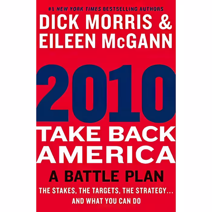 کتاب 2010 اثر Dick Morris and Eileen McGann انتشارات Harper