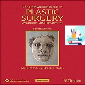 The Unfavorable Result in Plastic Surgery Avoidance and Treatment 2-Vol 4ed PDF VIDEO at 4€ - کتاب پزشکی بهار