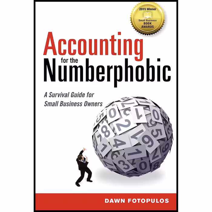 کتاب Accounting for the Numberphobic اثر Dawn Fotopulos انتشارات AMACOM