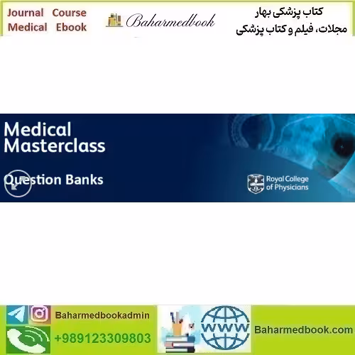RCP Revise MRCP UK Medical Masterclass Question Bank Part 1