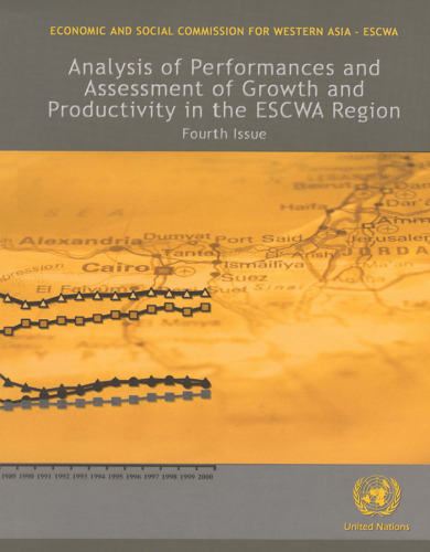 خرید و دانلود نسخه کامل کتاب Analysis of Performance And Assessment of Growth And Productivity in the Escwa Region