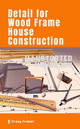 دانلود کتاب Detail For Wood Frame House Construction - Illustrated Handbook, 2020 - دانلود کتاب های دانشگاهی