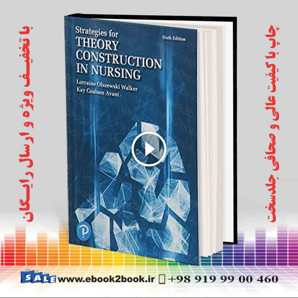 Strategies for Theory Construction in Nursing 6th Edition