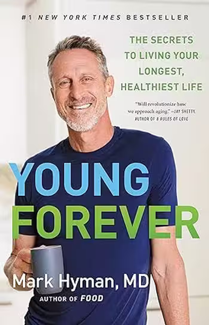 خرید و دانلود نسخه کامل کتاب Young Forever: The Secrets to Living Your Longest, Healthiest Life -   Pdf