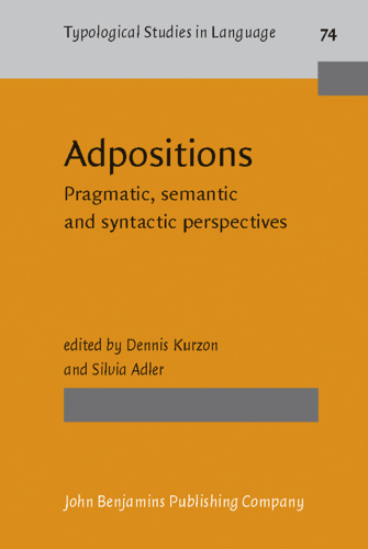 خرید و دانلود نسخه کامل کتاب Adpositions: Pragmatic, Semantic and Syntactic Perspectives