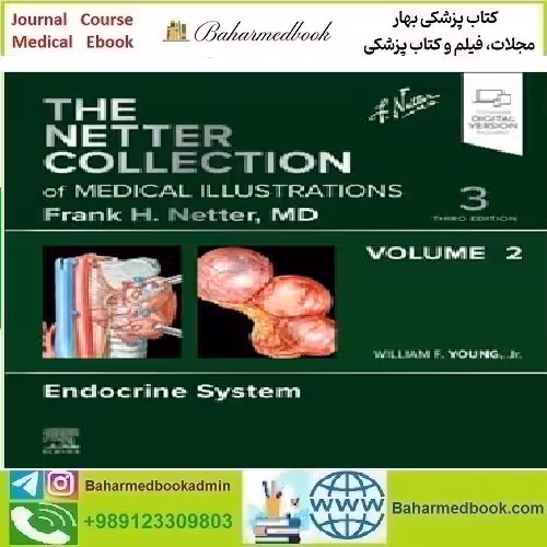 The Netter Collection of Medical Illustrations Endocrine System