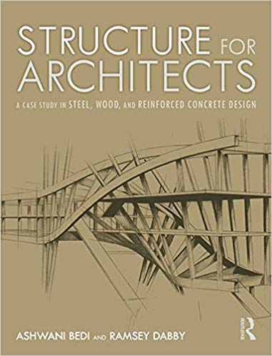  دانلود کتاب Structure For Architects A Case Study In Steel, Wood, And Reinforced Concrete Design, 2020 - دانلود کتاب های دانشگاهی