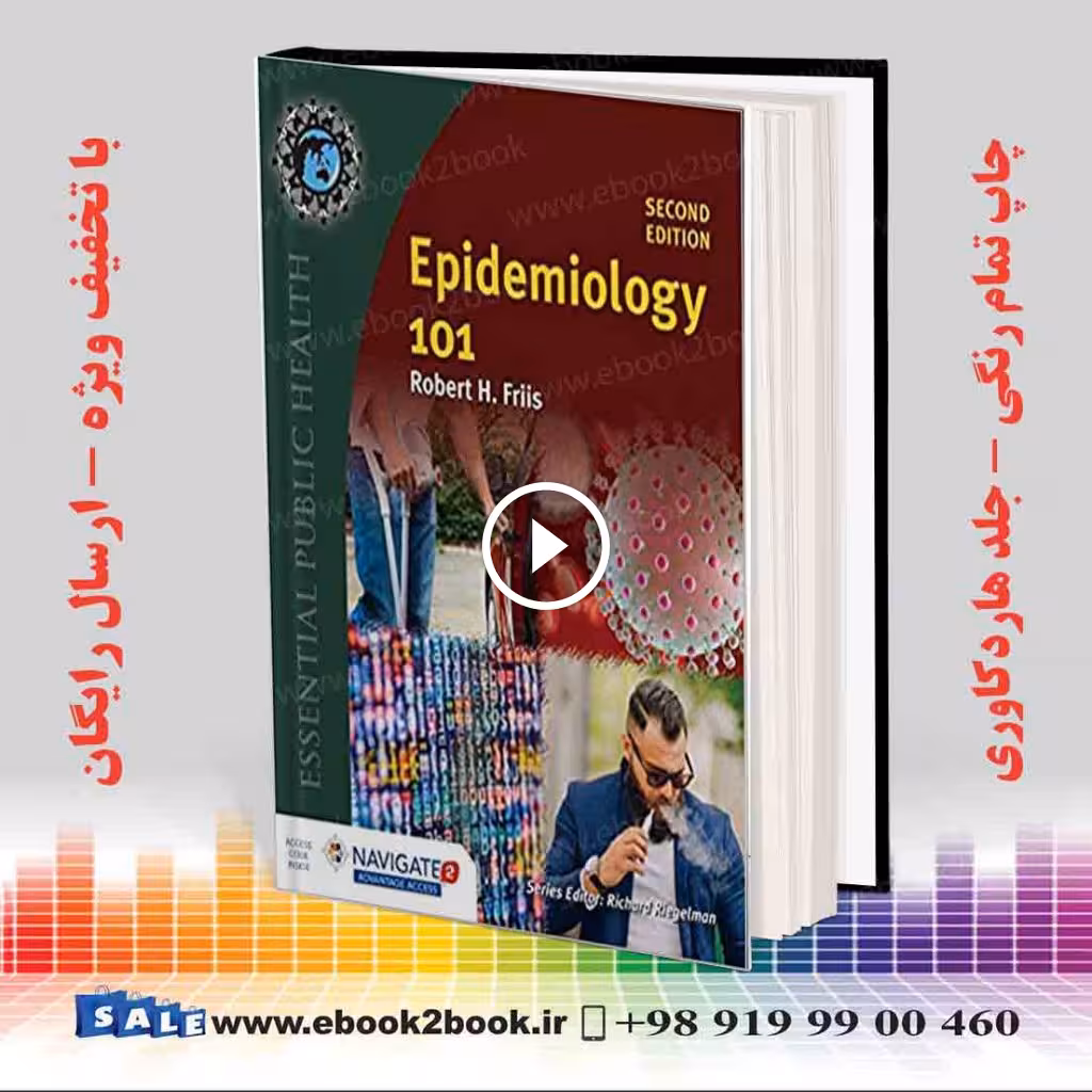 Epidemiology 101, 2nd Edition