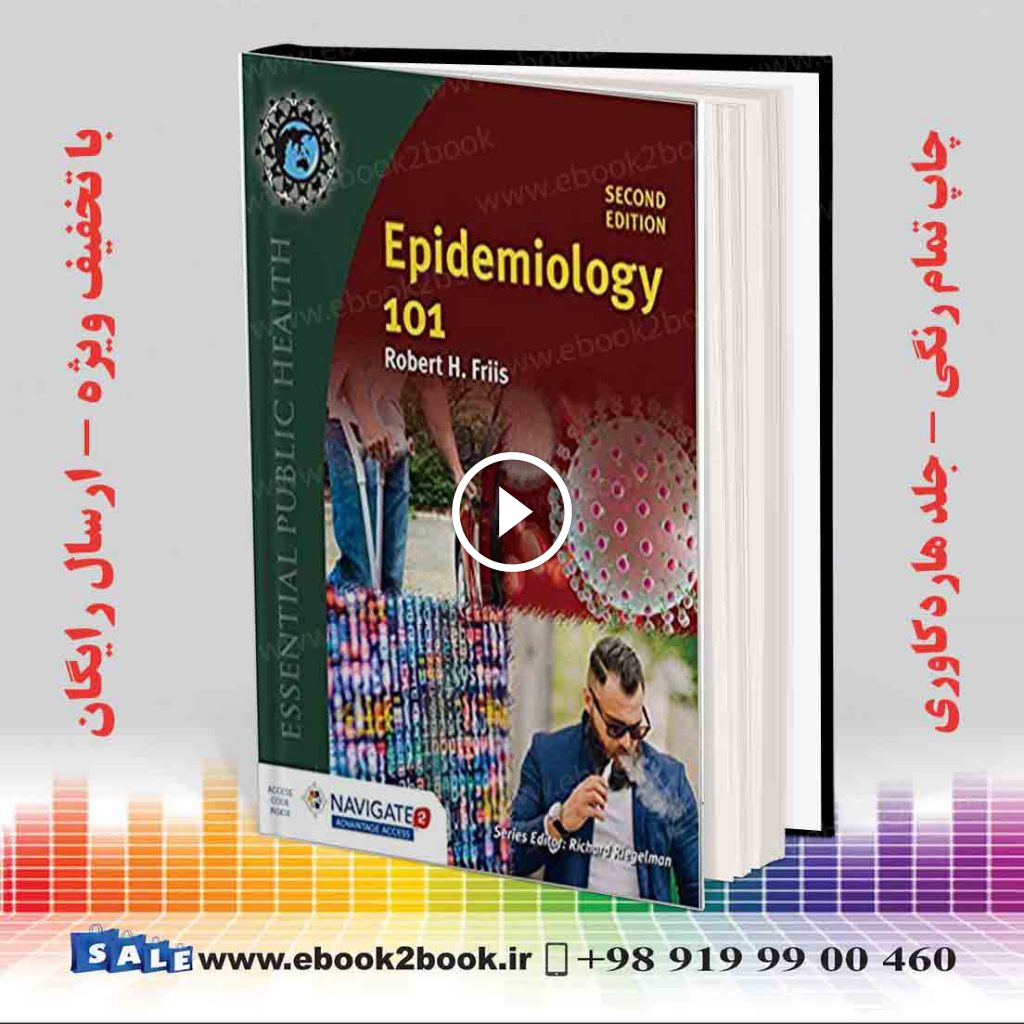 Epidemiology 101, 2nd Edition