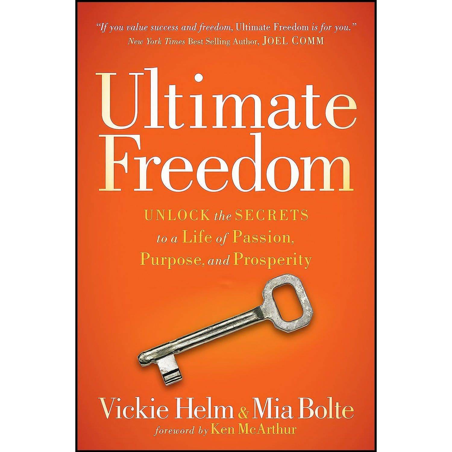کتاب زبان اصلی Ultimate Freedom اثر Vickie Helm and Mia Bolte