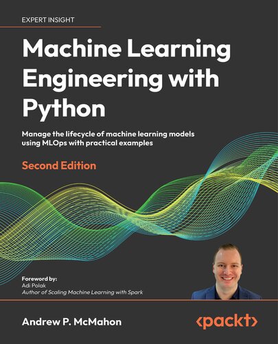 خرید و دانلود نسخه کامل کتاب Machine Learning Engineering with Python