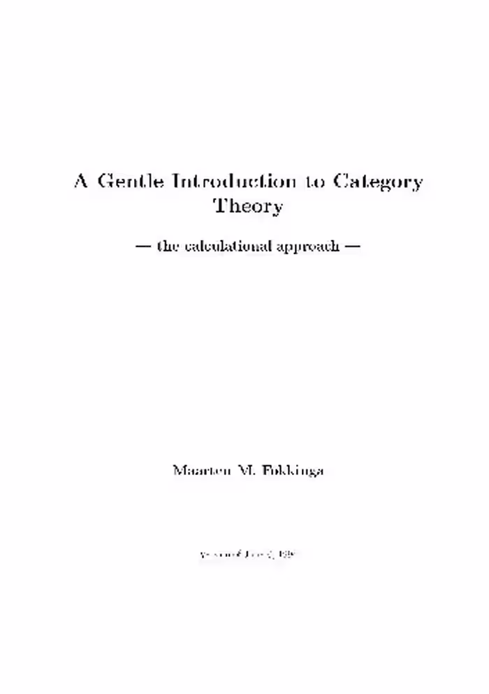 خرید و دانلود نسخه کامل کتاب A gentle introduction to category theory. The calculational approach