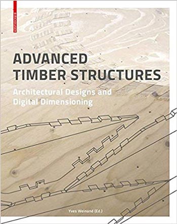 󾕇 دانلود کتاب Advanced Timber Structures - دانلود کتاب های دانشگاهی