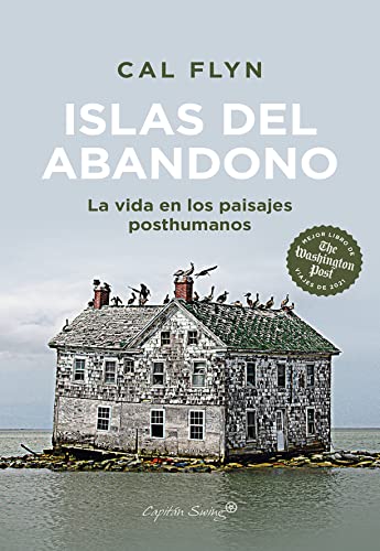 خرید و دانلود نسخه کامل کتاب Islas del abandono: La vida en los paisajes posthumanos (Ensayo) (Spanish Edition) - Pdf