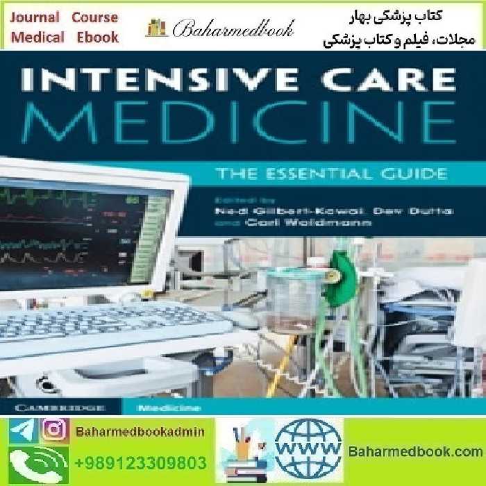 Intensive Care Medicine The Essential Guide 2023 TRUE P