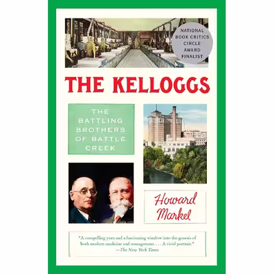 کتاب The Kelloggs اثر Howard Markel انتشارات Vintage