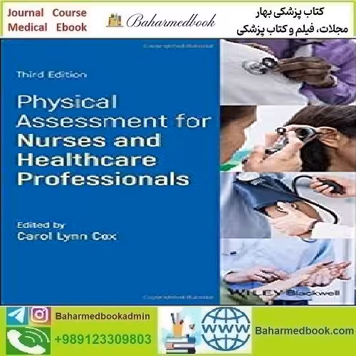 Physical Assessment for Nurses and Healthcare Professionals