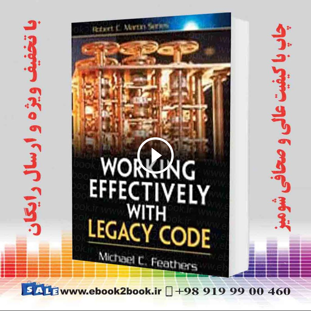 Working Effectively with Legacy Code