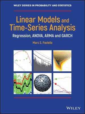 [PDF] دانلود کتاب Linear Models And Time-Series Analysis - Regression, Anova, Arma And Garch, 2018