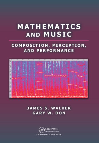 خرید و دانلود نسخه کامل کتاب Mathematics and Music : Composition, Perception, and Performance